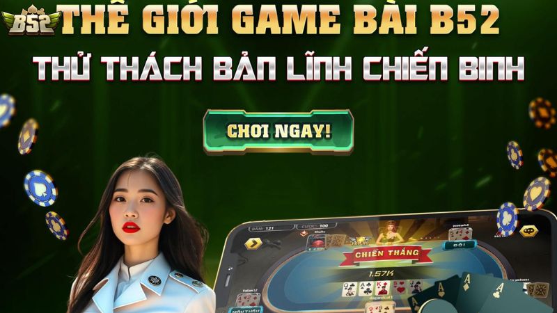 Lý do nên tham gia game bài tại B52 Club